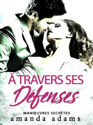 cover image of À travers ses défenses